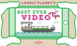 Lonely Planet's Best Ever Video Tips - Lonely Planet (2015)