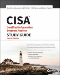 CISA - Certified Information Systems Auditor Study Guide 4e - David L. Cannon (2016)