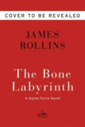Bone Labyrinth - James Rollins (2015)