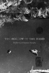 Hollow of the Hand - HARVEY PJ (2015)