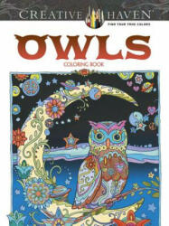 Creative Haven Owls Coloring Book - Marjorie Sarnat (2015)