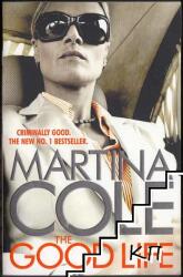 Good Life - Martina Cole (2015)