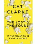 The Lost and the Found - Cat Clarke (2015)