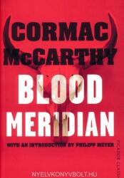 Blood Meridian - Cormac McCarthy (2015)