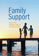 Family Support: Prevention Early Intervention and Early Help (2015)