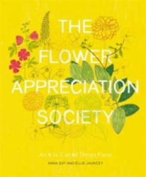 Flower Appreciation Society - Anna Day, Ellie Jauncey (2015)
