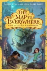Map to Everywhere: The Map to Everywhere - John Parke Davis, Carrie Ryan (2015)