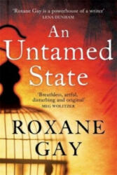 Untamed State - Roxane Gay (2015)