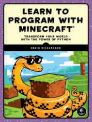 Learn To Program With Minecraft - Craig Richardson (2015)