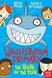 Wigglesbottom Primary: The Shark in the Pool - Pamela Butchart (2015)