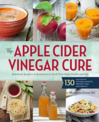 Apple Cider Vinegar Cure - Sonoma Press (2015)