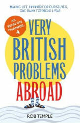 Very British Problems Abroad - Rob Temple (2015)