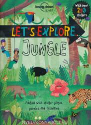 Lonely Planet Kids Let's Explore. . . Jungle - Lonely Planet, Jen Feroze (2016)
