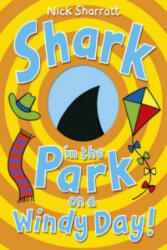 Shark in the Park on a Windy Day! - Nick Sharratt (2015)