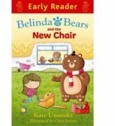 Early Reader: Belinda and the Bears and the New Chair - Kaye Umansky (2015)