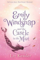 Emily Windsnap and the Castle in the Mist - Liz Kessler (2015)