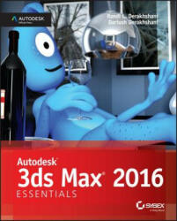 Autodesk 3ds Max 2016 Essentials - Autodesk Official Press - Dariush Derakhshani (2015)