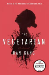 Vegetarian - Han Kang, Deborah Smith (2016)