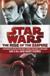 Rise of the Empire: Star Wars - Melissa Scott, James Luceno, John Jackson Miller, Jason Fry (2015)