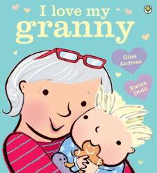 I Love My Granny Board Book (2015)