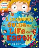 Beginner's Guide to Life on Earth (2015)