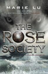 The Rose Society (2015)