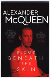 Alexander McQueen: Blood Beneath the Skin - Andrew Wilson (2016)