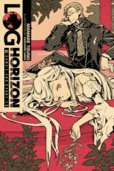 Log Horizon, Vol. 4 (light novel) - Mamare Touno, Kazuhiro Hara (2016)