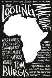 The Looting Machine (2016)