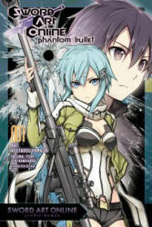 Sword Art Online: Phantom Bullet, Vol. 1 (manga) - Reki Kawahara, Koutarou Yamada (2016)