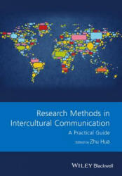 Research Methods in Intercultural Communication: A Practical Guide (2016)
