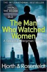 The Man Who Watched Women (2015)
