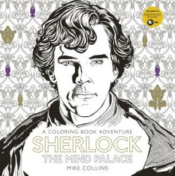 Sherlock: The Mind Palace: A Coloring Book Adventure - Mike Collins (2015)