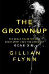 The Grownup - Gillian Flynn (2015)