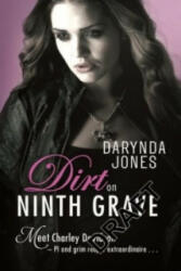Dirt on Ninth Grave - Darynda Jones (2016)