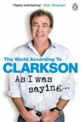 As I Was Saying . . . - Jeremy Clarkson (2016)