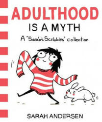 Adulthood Is a Myth - Sarah Andersen (2016)