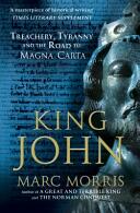 King John - Marc Morris (2016)