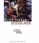 Civil War: Peter Parker, Spider-man - Roberto Aguirre-Sacasa (2016)