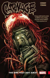 Carnage Vol. 1: The One That Got Away - Gerry Conway (2016)