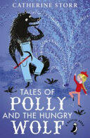 Tales of Polly and the Hungry Wolf (2016)