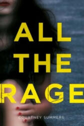 All the Rage - Courtney Summers (2016)