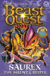 Beast Quest: Saurex the Silent Creeper - Adam Blade (2016)