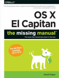 OS X El Capitan: The Missing Manual - David Pogue (2015)