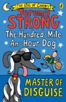 Hundred-Mile-an-Hour Dog: Master of Disguise (2016)