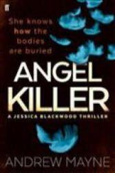 Angel Killer - Andrew Mayne (2015)