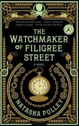 Watchmaker of Filigree Street - Natasha Pulley (2016)