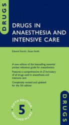 Drugs in Anaesthesia and Intensive Care - Edward Scarth (2016)