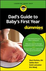 Dad's Guide to Baby's First Year For Dummies (2016)