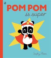 Pom Pom is Super (2016)